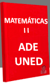 MATEMÁTICAS II. Grado de ADE de la UNED